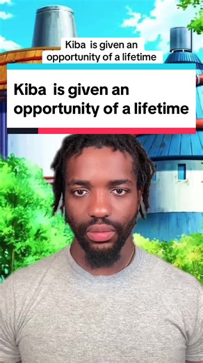 Kiba is given an opportunity of a lifetime #marco #naruto #kibainuzuka #anime #animanga