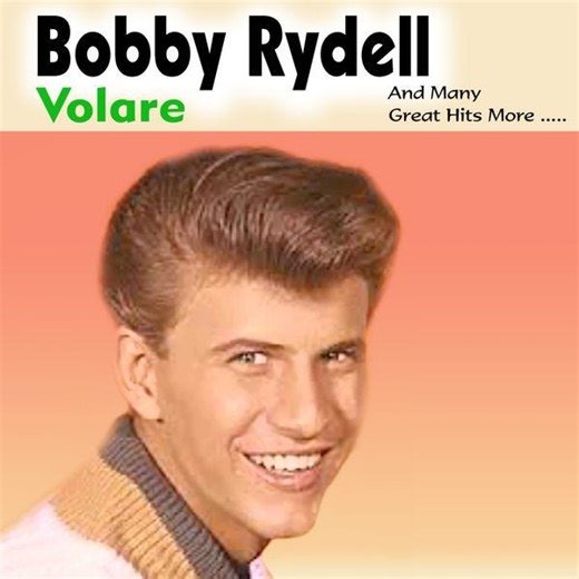 "Volare," Bobby Rydell (1960)