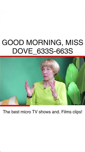 Inspiring Morning with Miss Dove Reflection on Life #GoodMorning #MissDove #LifeLessons