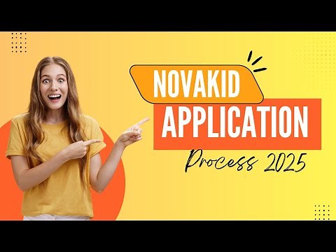 Navigating the Novakid 2025 Application Process: A Step-by-Step Guide