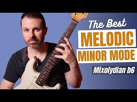 MIXOLYDIAN b6 - best melodic minor scale mode (guitar lesson)