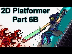 Movement Improvements 2 - 2D Platformer Player Controller - Part 6B [Unity 2019.2.0f1]