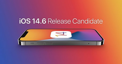 Apple releases second iOS 14.6 and iPadOS 14.6 RC to developers - 9to5Mac