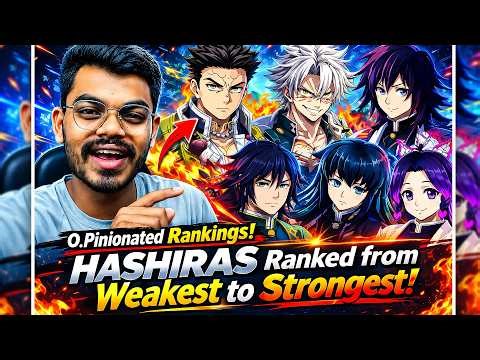All Hashira Ranking 🔥 Strongest to Weakest Explained (Hindi) | Demon Slayer