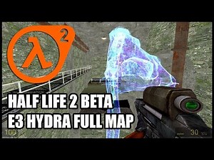 Half-Life 2: BETA - E3 Hydra - Full Map【NO Commentary】
