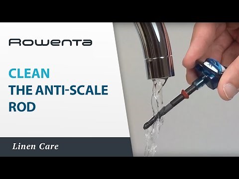 How to clean the anti-scale rod of my steam iron?-Rowenta tips