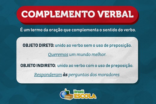 Complemento verbal: o que é, quais são, exemplos - Brasil Escola