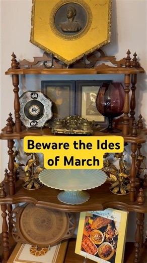 Beware the Ides of March - Vintage Italian Style Decor | 3/15/26 7pm EST