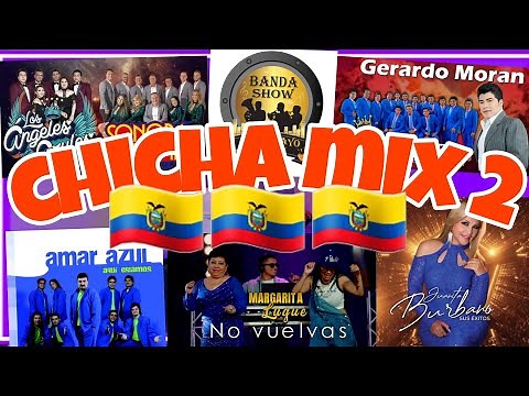 MÚSICA NACIONAL ECUATORIANA CHICHA MIX 2023 SOLO ÉXITOS MARGARITA LUGUE GERARDO MORAN BANDA MIX