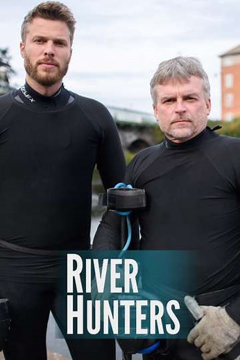 River Hunters (2019) - TV Show