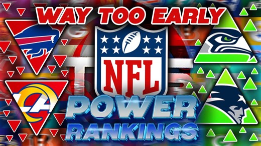 Way Too Early 2026 NFL Power Rankings: Post-Super Bowl Edition