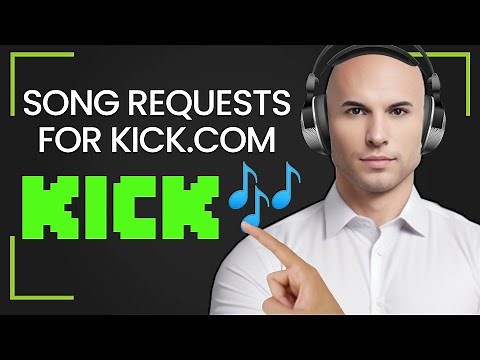 HOW TO GET SONG REQUESTS 🎵 FOR KICK.COM IN UNDER 1 MINUTE ⏰