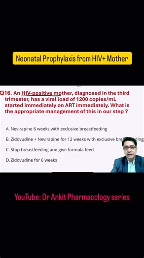 Ankit Kumar on Instagram: "Neonatal Prophylaxis from HIV+ Mother 💥💥 #neetpg #inicet #fmge #pharmacology #drugs #medicine #usmle"