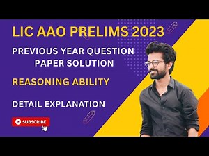 LIC AAO Prelims 2023 Previous Years Question Paper Solution | Reasoning | PYQ 2023