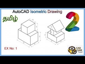 AutoCAD isometric | Tamil Tutorial 2 | Ex_1