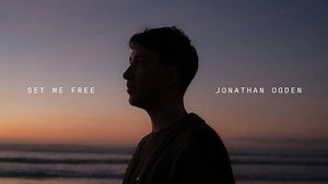MP3 DOWNLOAD: Jonathan Ogden - Set Me Free [  Lyrics] | CeeNaija