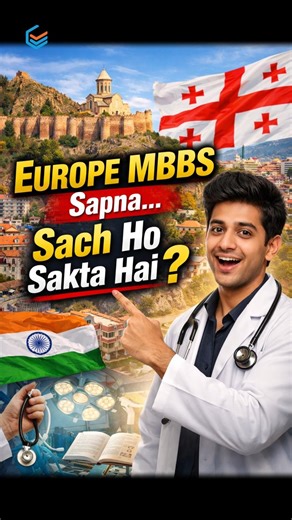 MBBS in Georgia for Indian Students: The Smartest Way to Study in Europe | MBBS in Georgia 2026