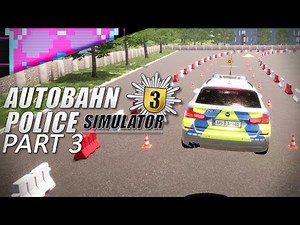 Driving School(I Don't Need It) | #3 | Autobahn Police Simulator 3