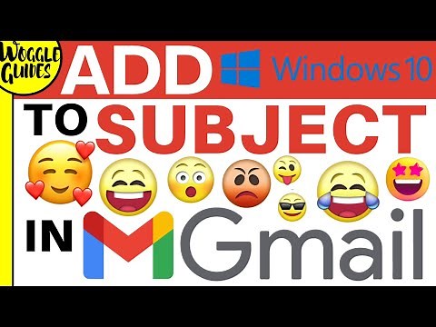 How to add emojis to the subject line of an email in Gmail in Windows 10