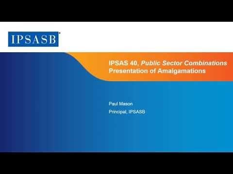 IPSAS 40: Presentation of Amalgamations