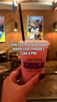 How to Cocktail Crawl Mardi Gras Parades Like A Pro