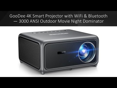 GooDee 4K Smart Projector with WiFi & Bluetooth — 3000 ANSI Outdoor Movie Night Dominator