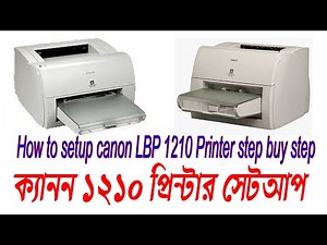 How to setup canon LBP 1210 Printer step buy step || Canon Laser Shot LBP1210
