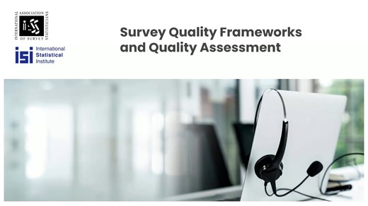 2026-01-21 IASS: Survey Quality Frameworks and Quality Assessment