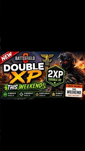 NEW Battlefield 6 2XP Weekend! Level Up FAST