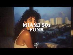 Evening in 80s Funk Miami 🌇 Smooth Love Songs & Soul Grooves | Relax Lounge Mix