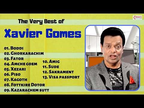 The Very Best of Xavier Gomes | Top 13 Superhit Songs | Best Konkani Goan Songs