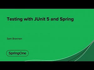 Testing with JUnit 5 and Spring