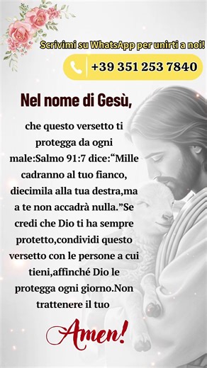 Nel nome di Gesù, che questo versetto ti protegga da ogni male