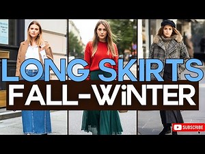 Long Skirts Fall-Winter 2025/26 ❄️ | Chic & Elegant Maxi Skirt Outfit Ideas