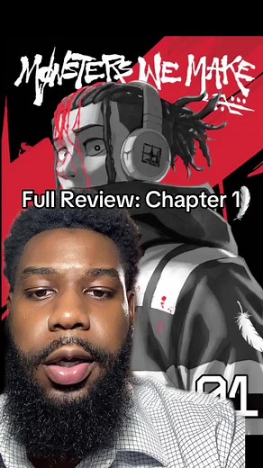 Full Review of CoryxKenshin's Manga: The Monsters We Make