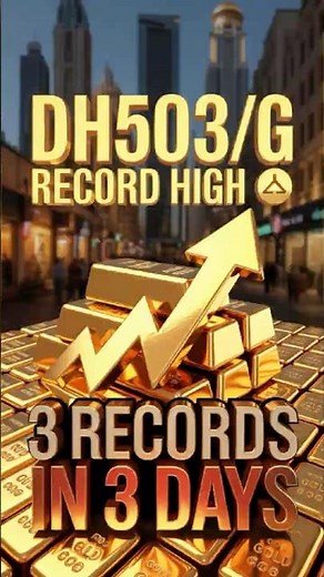 🏆 Gold Hits THIRD Record High in 3 Days! | Dubai Prices Soar Past Dh503/g 🚀 #GoldPriceUAE