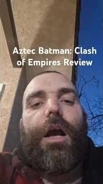 Aztec Batman: Clash of Empires Movie Review.