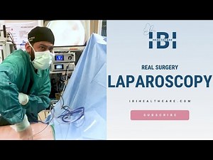 Real Surgery - Laparoscopic Surgery - IBI Healthcare Institute