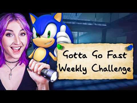 Gotta Go Fast Weekly Challenge (Phasmophobia)
