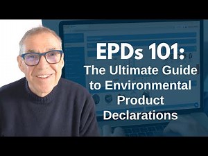 EPDs 101: The Ultimate Guide to Environmental Product Declarations