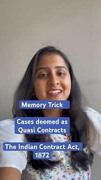 Quasi Contracts | Memory Technique for cases deemed to be quasi contracts | The Indian Contract Act