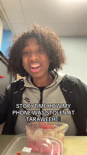 Storytime: How My Phone Was Stolen at Tarawih