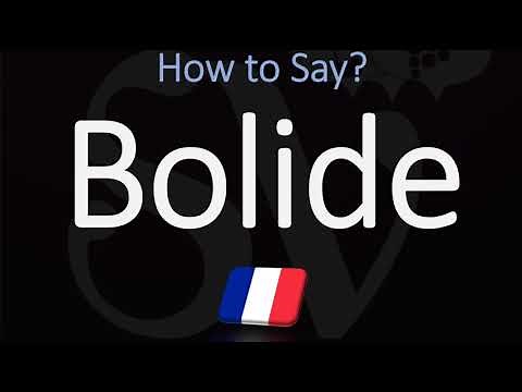 How to Pronounce Bolide? (CORRECTLY)