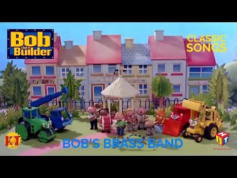 Bob the Builder Songs - Bob's Brass Band