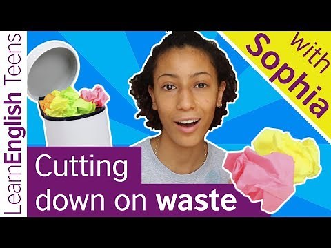 Cutting down on waste