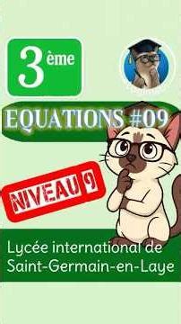 📘 Équations du 1er degré 09 : méthode simple (3ème) #maths #brevet #equations #lycéeinternational