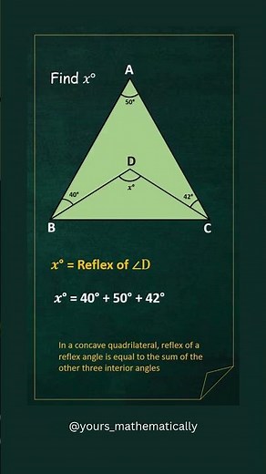 ➤ Find the Reflex of a Reflex Angle in a Concave Quadrilateral!