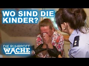 Rätselhafter Einsatz! Verzweifelte Mutter sucht ihre Kinder! | GANZE FOLGE | Die Ruhrpottwache