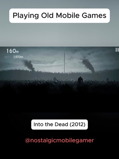 Exploring Nostalgic Mobile Games: Into the Dead