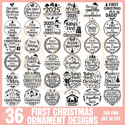 First Christmas 2025 SVG Bundle, Babys First Christmas SVG, First Christmas as a Family Ornament Svg Cut Files, Xmas Svg Png Dxf Ai Eps - Etsy